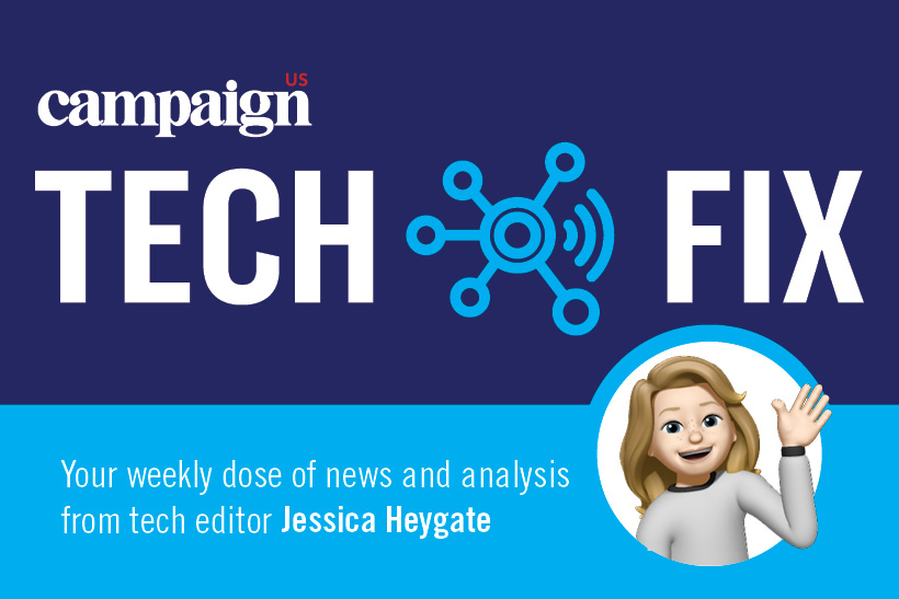 Tech Fix wordmark with memoji of Campaign US tech editor Jessica Heygate